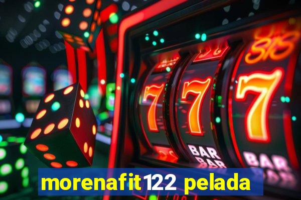 morenafit122 pelada